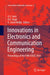 Innovations in Electronics and Communication Engineering: Proceedings of the Fifth Iciece 2016 by H. S. Saini