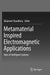 Metamaterial Inspired Electromagnetic Applications: Role of Intelligent Systems by Balamati Choudhury