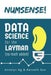 Numsense! Data Science for the Layman: No Math Added by Soo, Kenneth