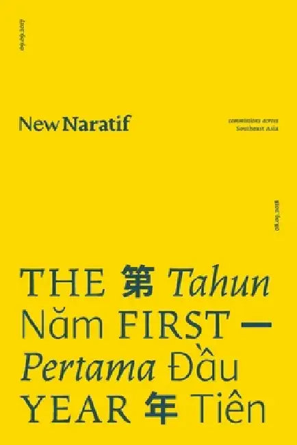 New Naratif: The First Year by Kirsten Han