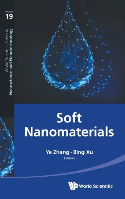 Soft Nanomaterials by Zhang Ye