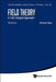 Field Theory: A Path Integral Approach (Third Edition) by Ashok Das
