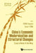 China's Economic Modernisation and Structural Changes: Essays in Honour of John Wong by Yongnian Zheng, Sarah Yueting Tong