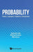 Probability: Theory, Examples, Problems, Simulations by Hannelore Lisei