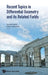 Recent Topics in Differential Geometry and Its Related Fields - Proceedings of the 6th International Colloquium on Differential Geometry and Its Relat by Toshiaki Adachi
