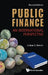 Public Finance: An International Perspective (Revised Edition) by Joshua E. Greene