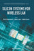 Silicon Systems for Wireless LAN by Zoran Stamenkovic