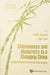 Chineseness and Modernity in a Changing China: Essays in Honour of Professor Wang Gungwu by Yongnian Zheng, Litao Zhao