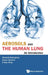 Aerosols and the Human Lung: An Introduction by Chantal J. Darquenne