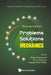 Problems and Solutions on Mechanics (Second Edition) by Swee Cheng Lim