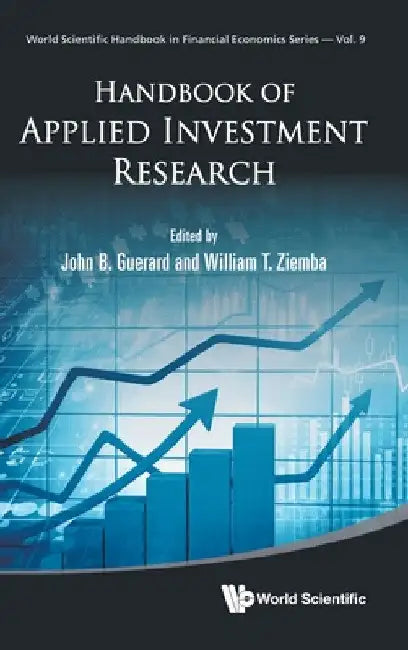 Handbook of Applied Investment Research by John B. Guerard Jr