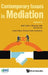 Contemporary Issues in Mediation - Volume 5 by Joel Lee
