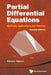 Partial Differential Equations: Methods, Applications and Theories (2nd Edition) by Harumi Hattori