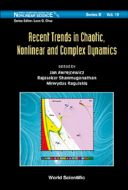 Recent Trends in Chaotic, Nonlinear and Complex Dynamics by Jan Awrejcewicz