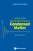 Lectures on the Non-Equilibrium Theory of Condensed Matter (Second Edition) by Ladislaus Alexander Banyai