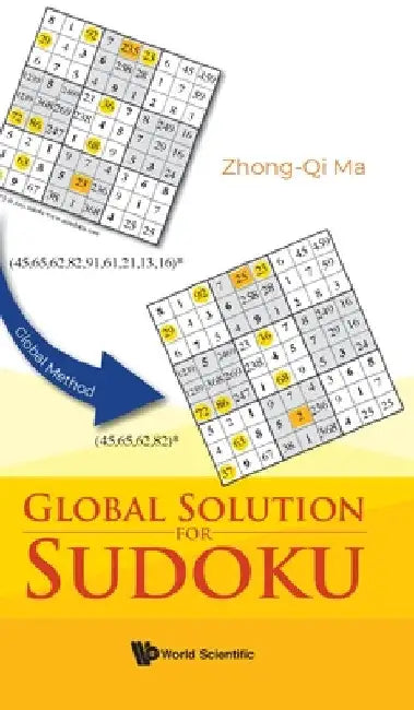 Global Solution for Sudoku by Zhong-Qi Ma