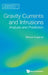 Gravity Currents and Intrusions: Analysis and Prediction by Marius Ungarish