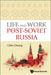 Life and Work in Post-Soviet Russia by Chris Cheang