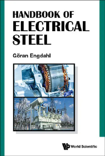 Handbook of Electrical Steel by Goran Engdahl