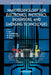 Nanotechnology for Electronics, Photonics, Biosensors, and Emerging Technologies by Faquir C. Jain