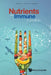 Nutrients and Immune Function by Heng Fong Seow