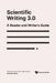 Scientific Writing 3.0: A Reader and Writer's Guide by Jean-Luc Lebrun, Justin Lebrun