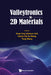Valleytronics in 2D Materials by Kuan Eng Johnson Goh