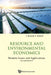 Resource and Environmental Economics: Modern Issues and Applications (Second Edition) by Clement A. Tisdell