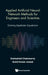 Applied Artificial Neural Network Methods for Engineers and Scientists: Solving Algebraic Equations by Snehashish Chakraverty, Sumit Kumar Jeswal