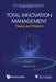Total Innovation Management: Theory and Practice by Qingrui Xu