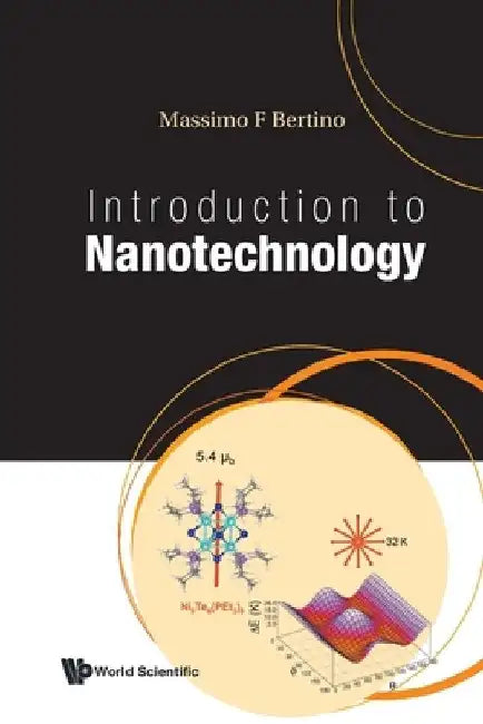 Introduction to Nanotechnology by Massimo F. Bertino