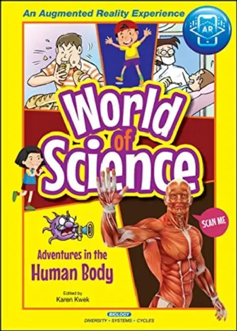 Adventures in the Human Body by Karen Kwek