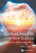 Spiritual Insights from the New Science: Complex Systems and Life by Raima Larter