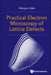 Practical Electron Microscopy of Lattice Defects by Hiroyasu Saka