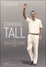 Standing Tall: The Goh Chok Tong Years, Volume 2 by Shing Huei Peh