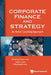 Corporate Finance and Strategy: An Active Learning Approach by Cheng Few Lee, John C. Lee, Michael Lee