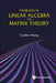 Problems in Linear Algebra and Matrix Theory by Fuzhen Zhang