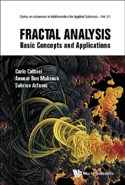 Fractal Analysis: Basic Concepts and Applications by Carlo Cattani