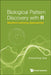 Biological Pattern Discovery with R: Machine Learning Approaches by Zheng Rong Yang