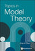 Topics in Model Theory by Anand Pillay