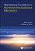 Mathematical Foundations of Nonextensive Statistical Mechanics by Sabir Umarov