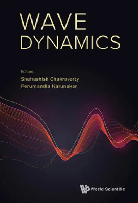 Wave Dynamics by Chakraverty, Snehashish