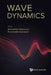 Wave Dynamics by Chakraverty, Snehashish