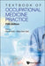 Textbook of Occupational Medicine Practice (Fifth Edition) by Koh, David Soo Quee