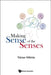 Making Sense of the Senses by Tobias Wibble