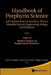 Handbook of Porphyrin Science: With Applications to Chemistry, Physics, Materials Science, Engineering, Biology and Medicine - Volume 46: Modern Aspec by Karl M. Kadish, Kevin M. Smith, Roger Guilard