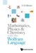 Mathematics, Physics & Chemistry with the Wolfram Language by S. M. Blinder