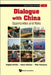 Dialogue with China: Opportunities and Risks by Stephan Rothlin