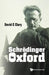Schrodinger in Oxford by David C. Clary