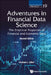 Adventures in Financial Data Science: The Empirical Properties of Financial and Economic Data (Second Edition) by Graham L. Giller